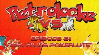 Pokemon Retrolocke w/ Riffti: E31 