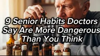 9 Habits That Quietly Shorten Your Life After 60#Over60Tips