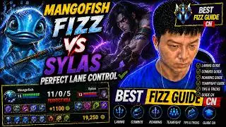 Mangofish Fizz vs Sylas - Perfect Lane Control ✅ Best Fizz Guide Cn