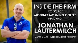 Monday Monday Morning Coffee with Jonathan Lautermilch