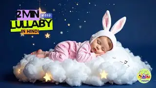 Hindi Lullaby 🇮🇳 That Helps Babies Sleep Deeper | Emotional Comfort & Gentle Night Music #baby