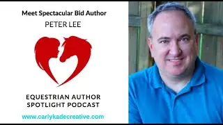 Episode 53: On Spectacular Bid's Hard-knock Life, Racehorse Research & Writing Muscle with Peter Lee