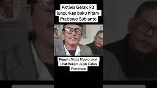aktivis gerak 98 luncurkan buku hitam Prabowo Subianto