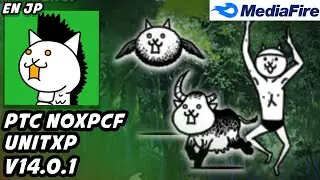 PTC NoXPCF (EN) (JP) UnitXP (Battle Cats Mod) - v14.0.1