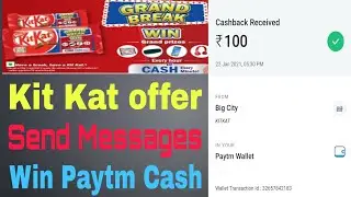 Kitkat New offer Get Paytm Cash And Gifts | New KitKat offer  In Telugu