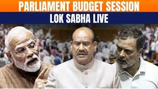 LIVE: Budget Session of Parliament, Debate on President's address in LokSabha IRahul Gandhi IPM Modi