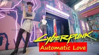 Cyberpunk 2077 - The Story of Judy🥰 & V🌹 - Automatic Love Part 1