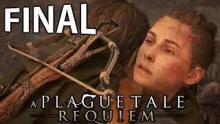 A Plague Tale Requiem - FINAL &Eacute;PICO!!!!!!!!!!!!!!!!!!!! [ Xbox Series X - Playthrough 4K ]