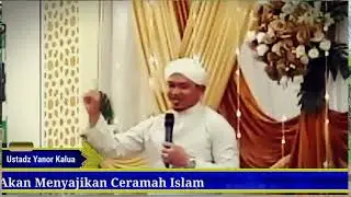 CERAMAH TERBARU.!!! Guru Yanor Kalua 