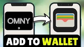 Как добавить карту Omny в Apple Wallet (2026) &mdash; Полное руководство
