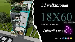18'x60' SQ FT(120 गज) Modern house plan || modern elevation || FULL HD walkthrough || N&S designs ||