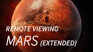 Remote Viewing Mars (extd.) | Viewer: Joe McMoneagle | Monitor: Skip Atwater