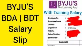 Byju's BDA Salary Slip During & After Training | Byju's Business Development associate Salary Slip