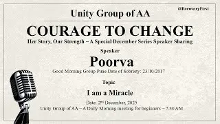 Poorva in Unity Group of AA &ldquo;Courage to Change&rdquo; December Speaker Meeting Series