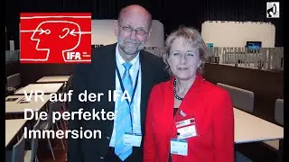 100 Jahre Internationale Funkausstellung IFA - VR auf der IFA. Die perfekte Immersion.
