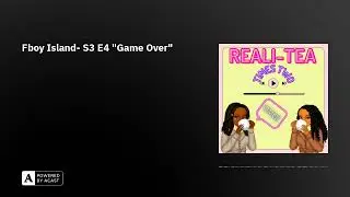 Fboy Island- S3 E4 