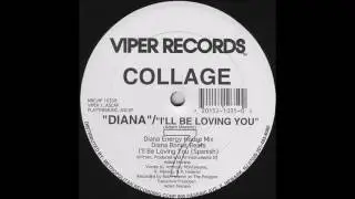 Collage - Diana (Energy House Mix)