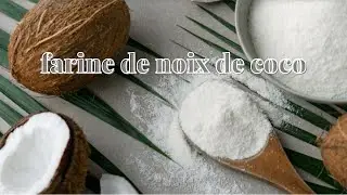 Fabriquer sa Farine de Noix de Coco Maison #FarineDeCocoMaison #FaitMaison  #CuisineZ&eacute;roGaspillage