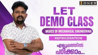 LET | BASICS OF MECHANICAL ENGINEERING | REFRIGERATION | UNIT & CENTRL AIR CONDITIONERS | ONES