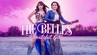 The Belles - Beautiful Girl (First Listen)