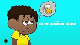Tazz - Só Me Sobrou Beber