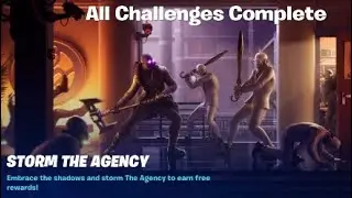 Fortnite* STORM THE AGENCY All Challenges Complete and REWARDS