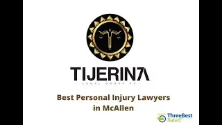 TIJERINA LEGAL GROUP PC - McAllen, Texas
