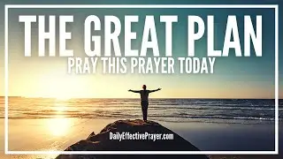 Prayer To Not Miss The Great Plan God Has For Your Life | Powerful Prayer For Life Purpose