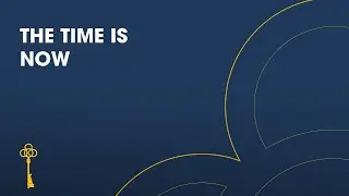 The Time is NOW!