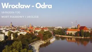 Wrocław - Odra (centrum) 18.09.2024