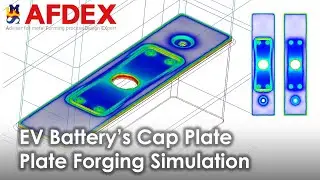 EV Battery Part Plate Forging Process Simulation | #AFDEX
