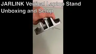 Jarlink Vertical Laptop Stand: Unboxing and Setup