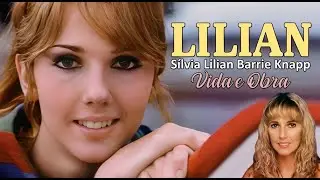 LILIAN ESTRELA DA JOVEM GUARDA - VIDA E OBRA