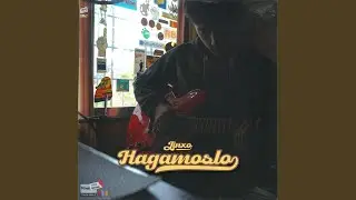 Hagamoslo