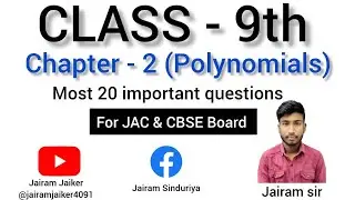 Class 9th Polynomials most 20 important questions By - JAIRAM SIR #2025-26#jac 