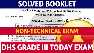 Questions Booklet For Written Test For the post of Grade III ( Non-Technical) 2023 12 February