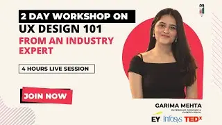 Two day UX Design workshop by Garima Mehta
