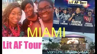 MIAMI Lit AF Tour MARTIN LAWRENCE Comedy Show Concert AAA Arena