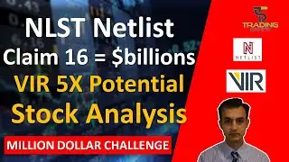 NLST Netlist vs Google update. Claim 16 = $billions. Plus VIR Biotechnology Stock Analysis and DD