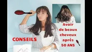 Avoir de beaux cheveux après 50 ans. Conseils et démo