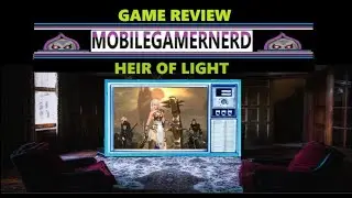 Heir of Light: MobileGamerNerd Game Review