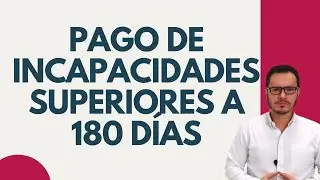 🔴NO PAGO DE INCAPACIDADES SUPERIORES A 180 DÍAS | EL FONDO NO ME QUIERE PAGAR LAS INCAPACIDADES🔴