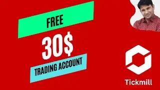 Free $30 Trading Account: Tickmill Welcome Account Exposed