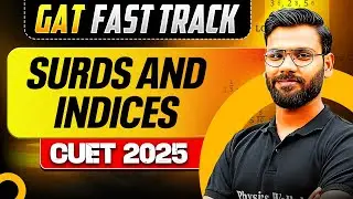 Surds & Indices for CUET 2025 GAT | CUET GAT Fast Track Series🔥💪
