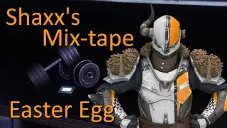Lord Shaxx's Full Mix-tape (Destiny 2 Easter Egg)