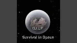 Survival in Space