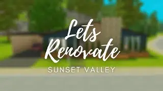 Let's Renovate  |  Asilomar  |  Sims 3