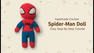 Crochet Spiderman | Spider-Man amigurumi