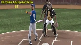MLB 13 The Show: Road To The Show | Is Keyes Is Ready For AAA Ep.5