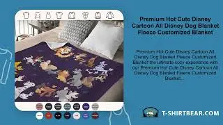 Premium Hot Cute Disney Cartoon All Disney Dog Blanket Fleece Customized Blanket